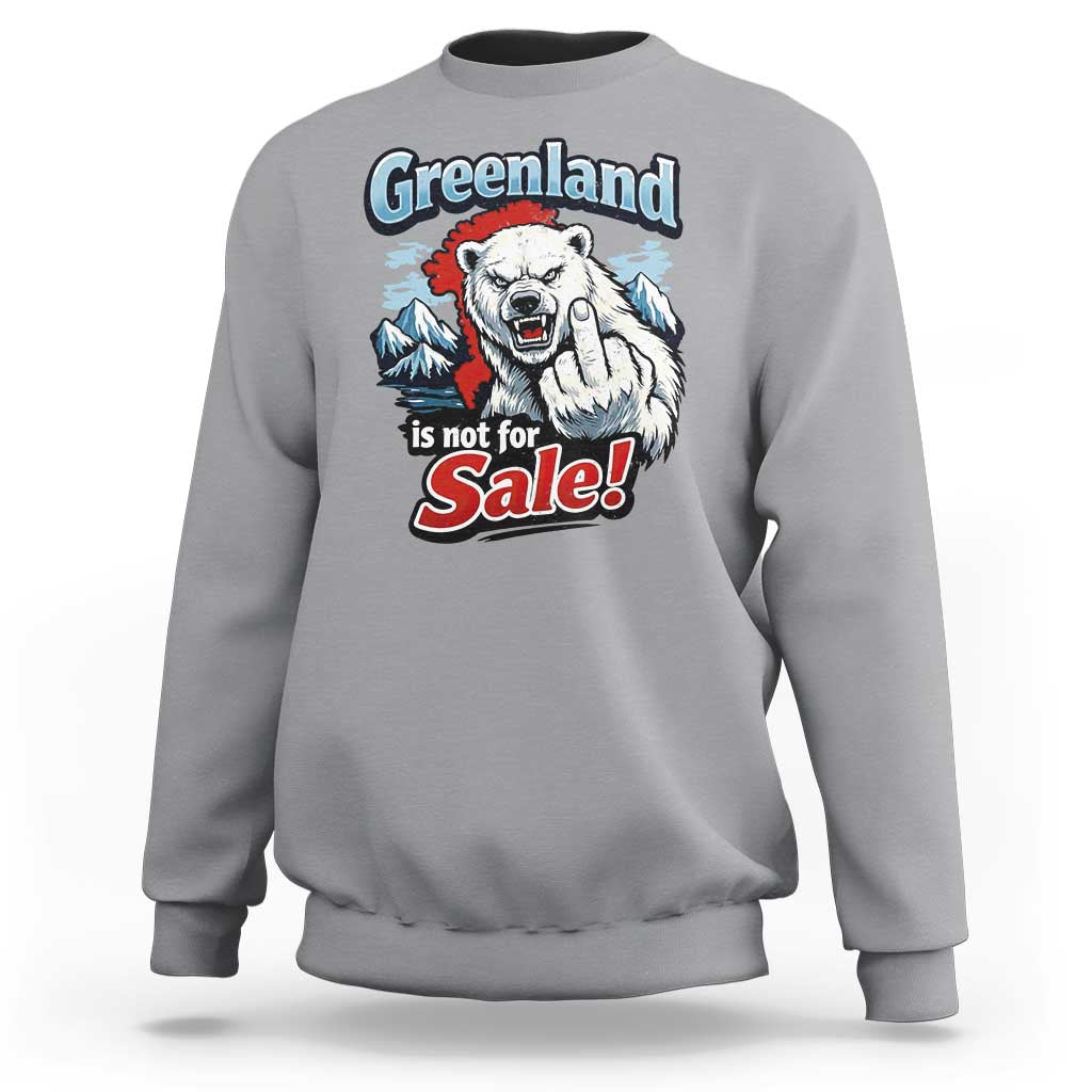 Greenland Is Not For Sale Protest Sweatshirt Aggressive Polar Bear with Middle Finger Graphic