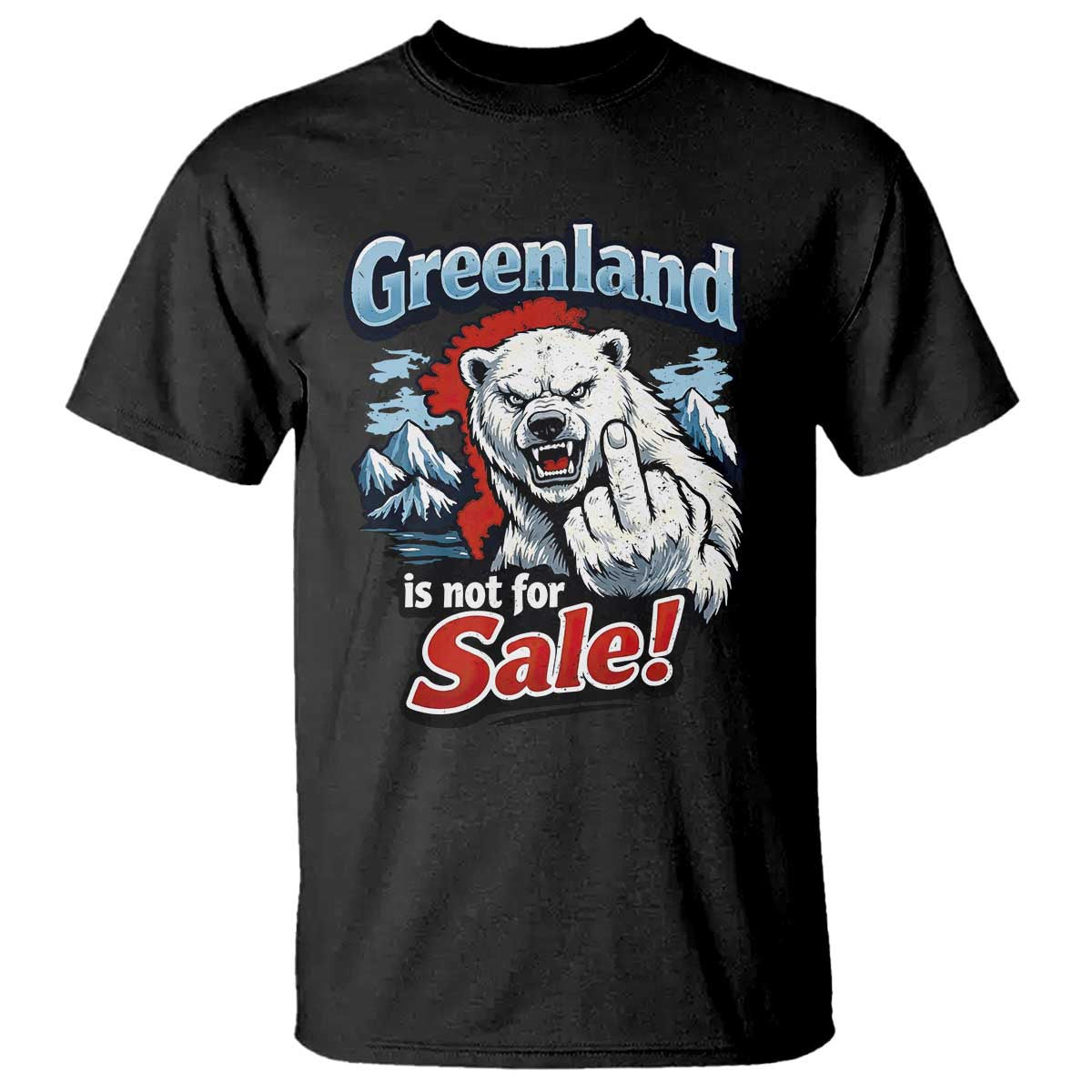 Greenland Is Not For Sale Protest T Shirt Aggressive Polar Bear with Middle Finger Graphic