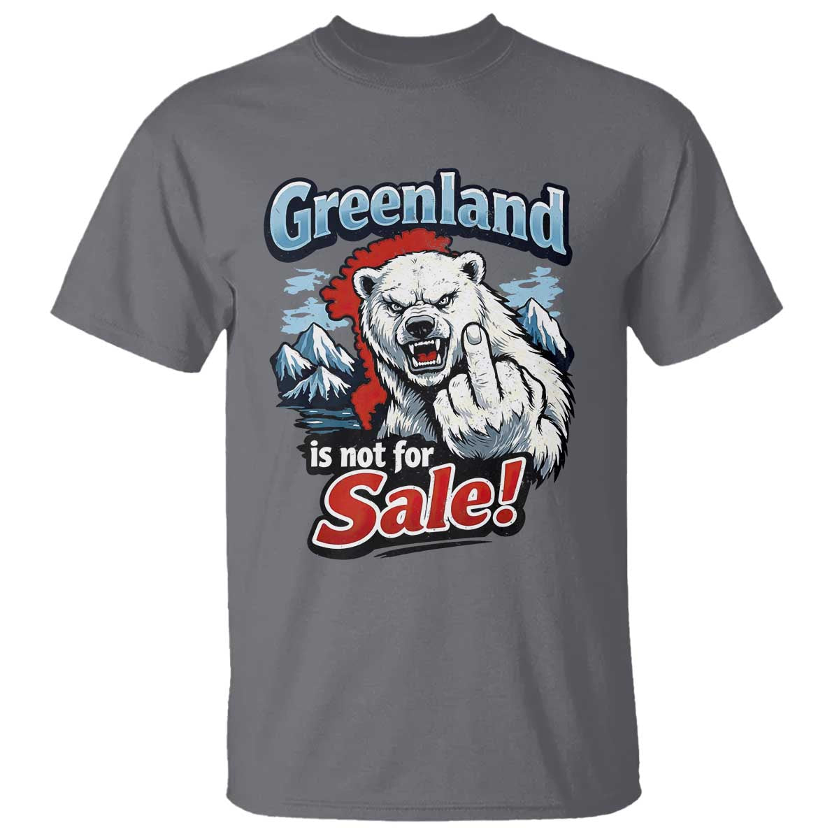 Greenland Is Not For Sale Protest T Shirt Aggressive Polar Bear with Middle Finger Graphic
