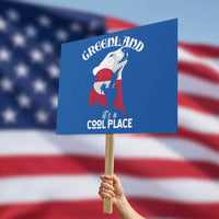 Polar Bear Greenland Flag Graphic Protest Sign It's a Cool Place Arctic Circle