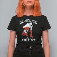 Polar Bear Greenland Flag Graphic T Shirt For Women It's a Cool Place Arctic Circle