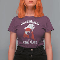 Polar Bear Greenland Flag Graphic T Shirt For Women It's a Cool Place Arctic Circle