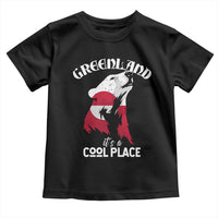 Polar Bear Greenland Flag Graphic Toddler T Shirt It's a Cool Place Arctic Circle