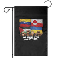 We Stand With Venezuela Greenland Ukraine Palestine Garden Flag Solidarity Fists Flags Global Support