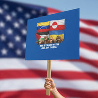 We Stand With Venezuela Greenland Ukraine Palestine Protest Sign Solidarity Fists Flags Global Support