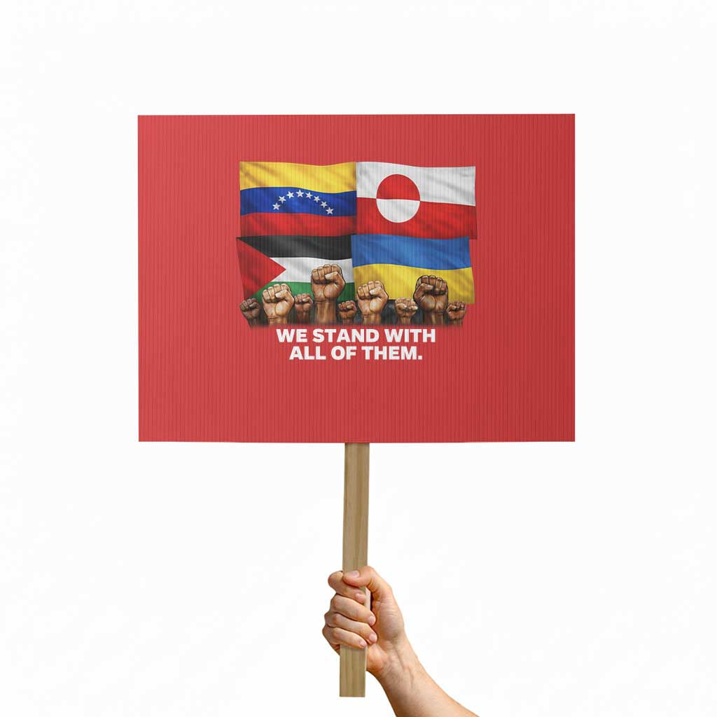We Stand With Venezuela Greenland Ukraine Palestine Protest Sign Solidarity Fists Flags Global Support