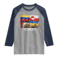 We Stand With Venezuela Greenland Ukraine Palestine Raglan Shirt Solidarity Fists Flags Global Support
