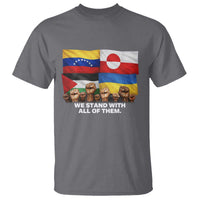 We Stand With Venezuela Greenland Ukraine Palestine T Shirt Solidarity Fists Flags Global Support