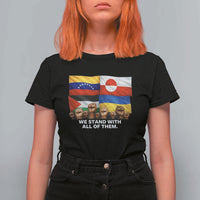We Stand With Venezuela Greenland Ukraine Palestine T Shirt For Women Solidarity Fists Flags Global Support