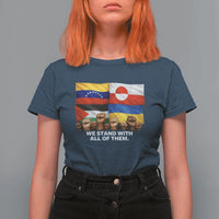 We Stand With Venezuela Greenland Ukraine Palestine T Shirt For Women Solidarity Fists Flags Global Support