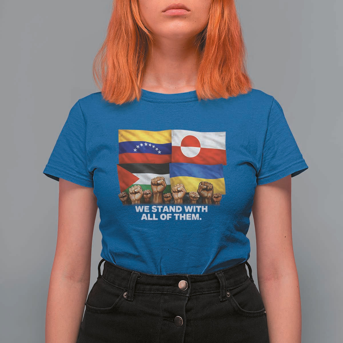 We Stand With Venezuela Greenland Ukraine Palestine T Shirt For Women Solidarity Fists Flags Global Support