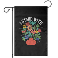 I Stand With Mexico Greenland Ukraine Canada Palestine Panama Garden Flag Colorful Floral Solidarity Global Unity