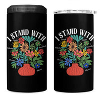 I Stand With Mexico Greenland Ukraine Canada Palestine Panama 4 in 1 Can Cooler Tumbler Colorful Floral Solidarity Global Unity