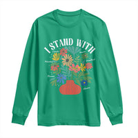 I Stand With Mexico Greenland Ukraine Canada Palestine Panama Long Sleeve Shirt Colorful Floral Solidarity Global Unity