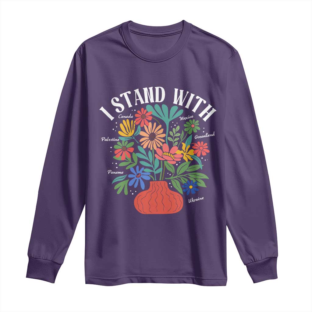 I Stand With Mexico Greenland Ukraine Canada Palestine Panama Long Sleeve Shirt Colorful Floral Solidarity Global Unity