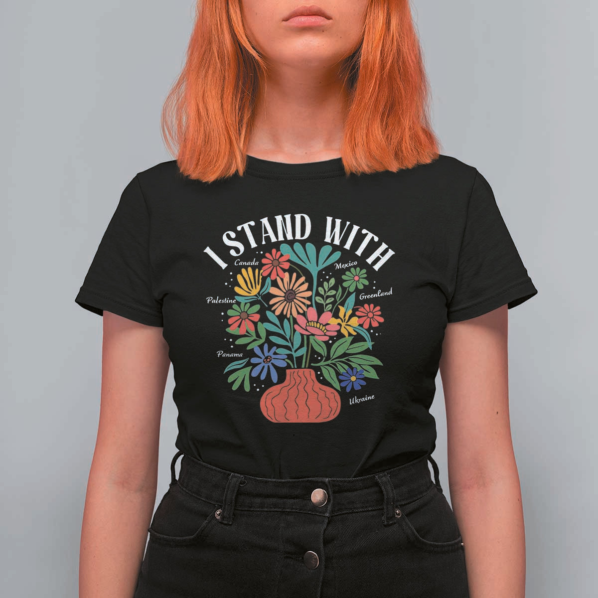 I Stand With Mexico Greenland Ukraine Canada Palestine Panama T Shirt For Women Colorful Floral Solidarity Global Unity