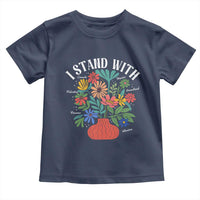I Stand With Mexico Greenland Ukraine Canada Palestine Panama Toddler T Shirt Colorful Floral Solidarity Global Unity