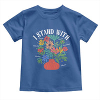 I Stand With Mexico Greenland Ukraine Canada Palestine Panama Toddler T Shirt Colorful Floral Solidarity Global Unity