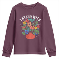 I Stand With Mexico Greenland Ukraine Canada Palestine Panama Youth Sweatshirt Colorful Floral Solidarity Global Unity