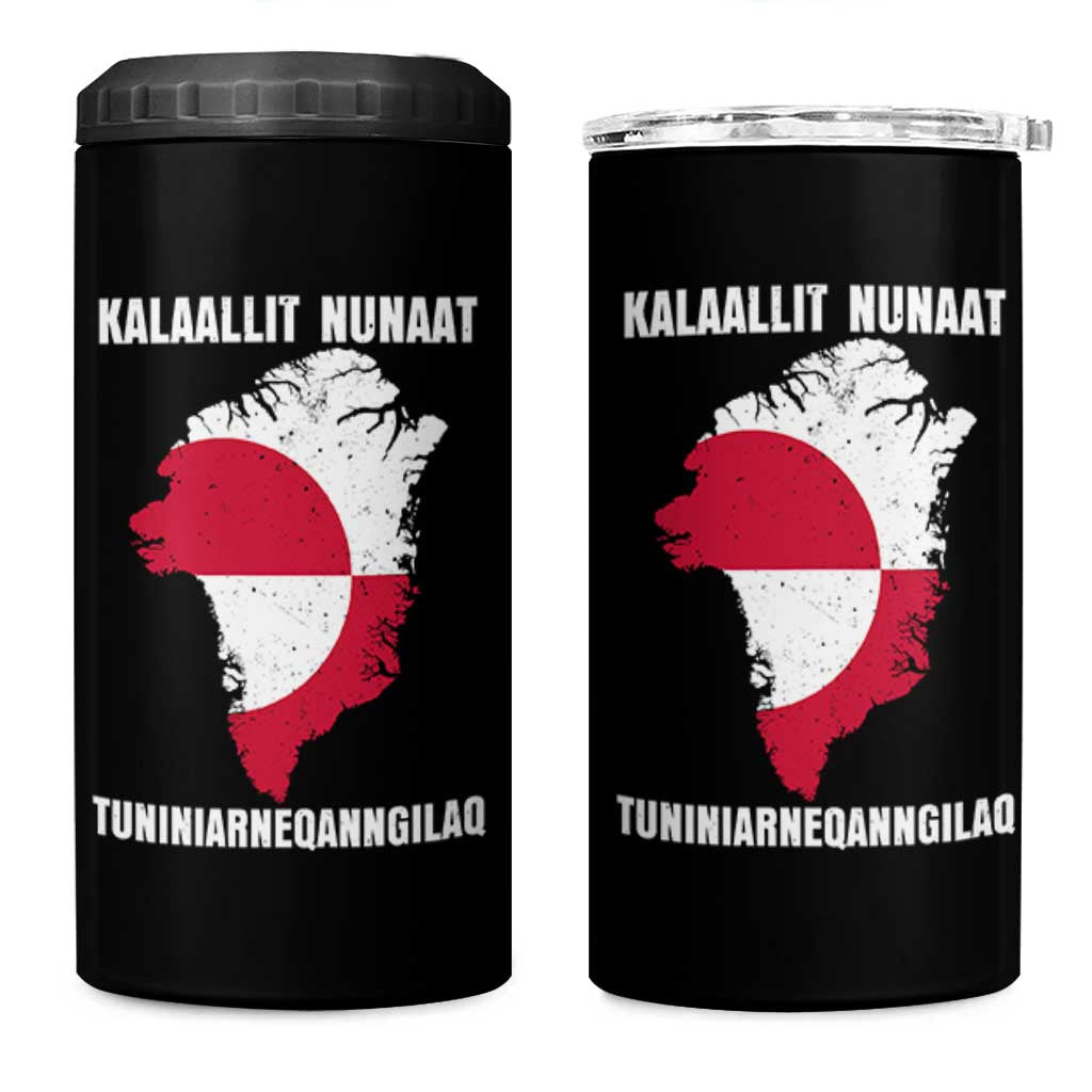 Kalaallit Nunaat Tuniniagaanngilaq Greenlandic 4 in 1 Can Cooler Tumbler Greenland Is Not For Sale Patriotic Grunge Flag
