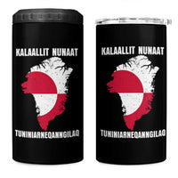 Kalaallit Nunaat Tuniniagaanngilaq Greenlandic 4 in 1 Can Cooler Tumbler Greenland Is Not For Sale Patriotic Grunge Flag