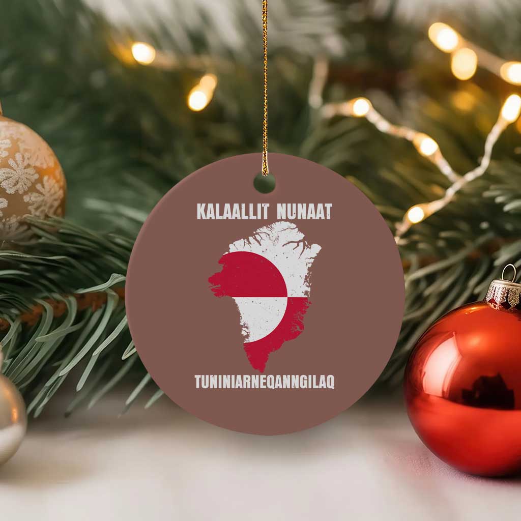 Kalaallit Nunaat Tuniniagaanngilaq Greenlandic Ceramic Ornament Greenland Is Not For Sale Patriotic Grunge Flag