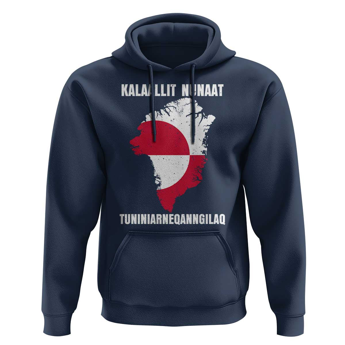 Kalaallit Nunaat Tuniniagaanngilaq Greenlandic Hoodie Greenland Is Not For Sale Patriotic Grunge Flag