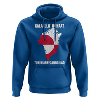 Kalaallit Nunaat Tuniniagaanngilaq Greenlandic Hoodie Greenland Is Not For Sale Patriotic Grunge Flag