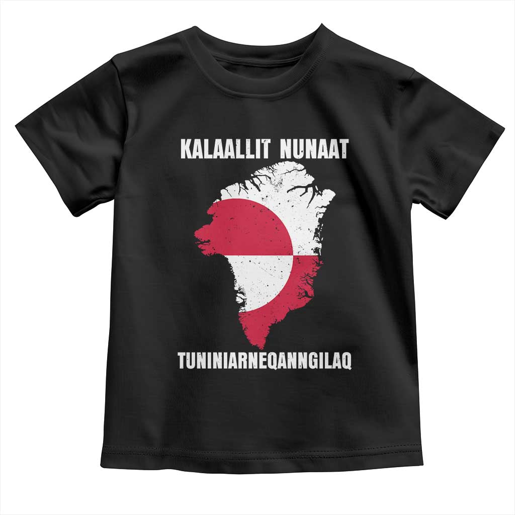 Kalaallit Nunaat Tuniniagaanngilaq Greenlandic Toddler T Shirt Greenland Is Not For Sale Patriotic Grunge Flag