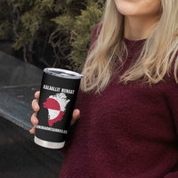 Kalaallit Nunaat Tuniniagaanngilaq Greenlandic Tumbler Cup Greenland Is Not For Sale Patriotic Grunge Flag