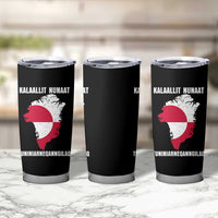 Kalaallit Nunaat Tuniniagaanngilaq Greenlandic Tumbler Cup Greenland Is Not For Sale Patriotic Grunge Flag