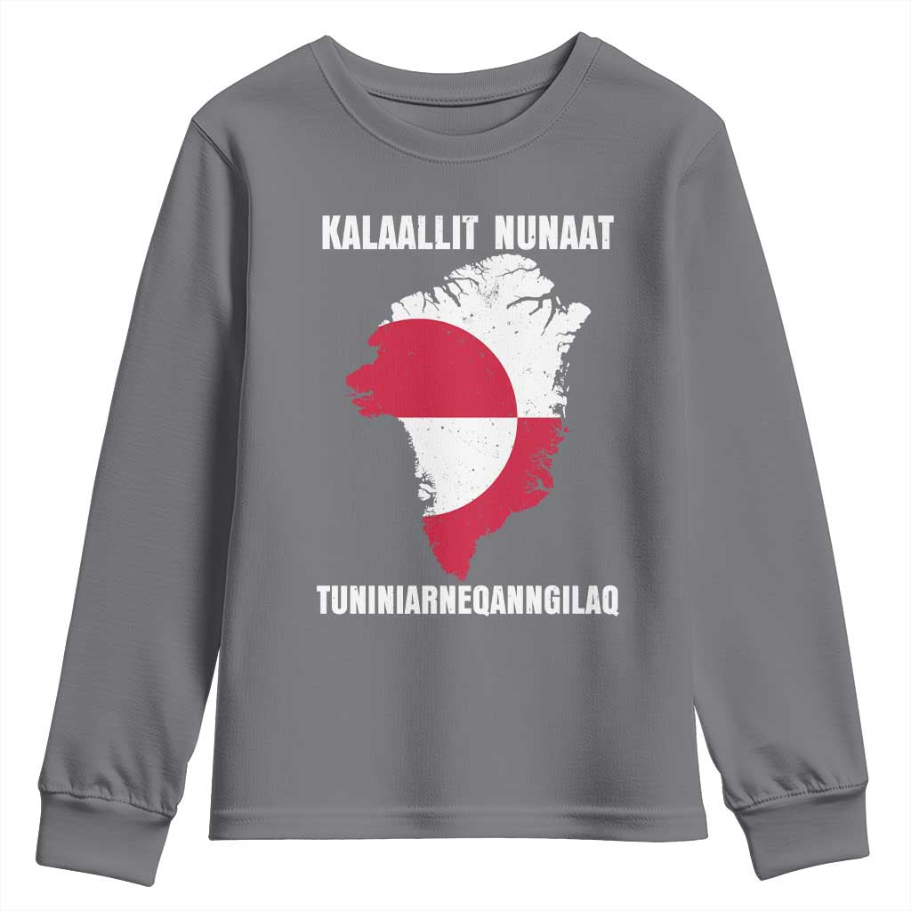 Kalaallit Nunaat Tuniniagaanngilaq Greenlandic Youth Sweatshirt Greenland Is Not For Sale Patriotic Grunge Flag