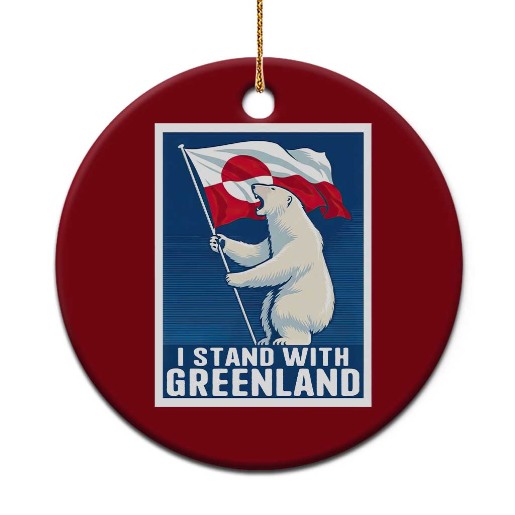 I Stand With Greenland Polar Bear Resist Ceramic Ornament Vintage Patriotic Propaganda Sovereignty Protest
