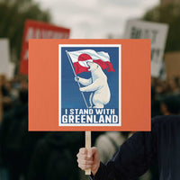 I Stand With Greenland Polar Bear Resist Protest Sign Vintage Patriotic Propaganda Sovereignty Protest