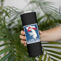 I Stand With Greenland Polar Bear Resist Skinny Tumbler Vintage Patriotic Propaganda Sovereignty Protest