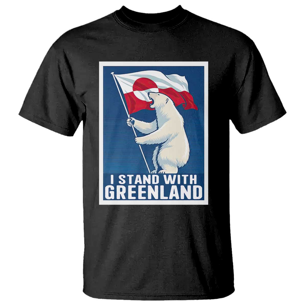I Stand With Greenland Polar Bear Resist T Shirt Vintage Patriotic Propaganda Sovereignty Protest