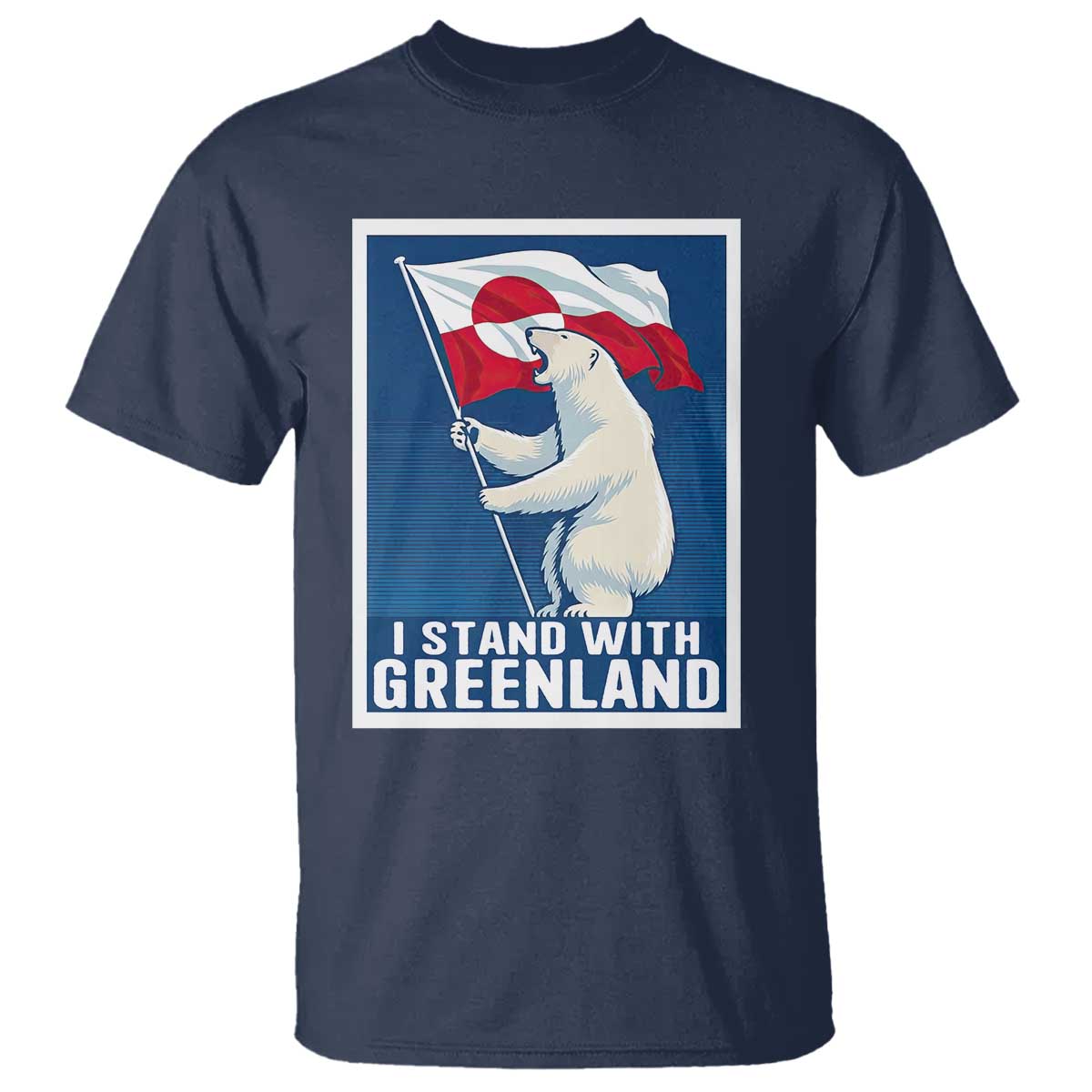 I Stand With Greenland Polar Bear Resist T Shirt Vintage Patriotic Propaganda Sovereignty Protest