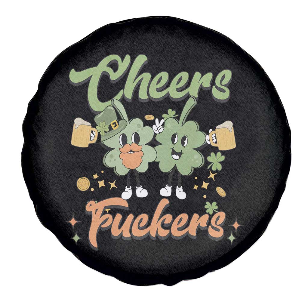 Funny St Patricks Day Drinking Spare Tire Cover Cheers Fuckers Shamrock Lucky Charm
