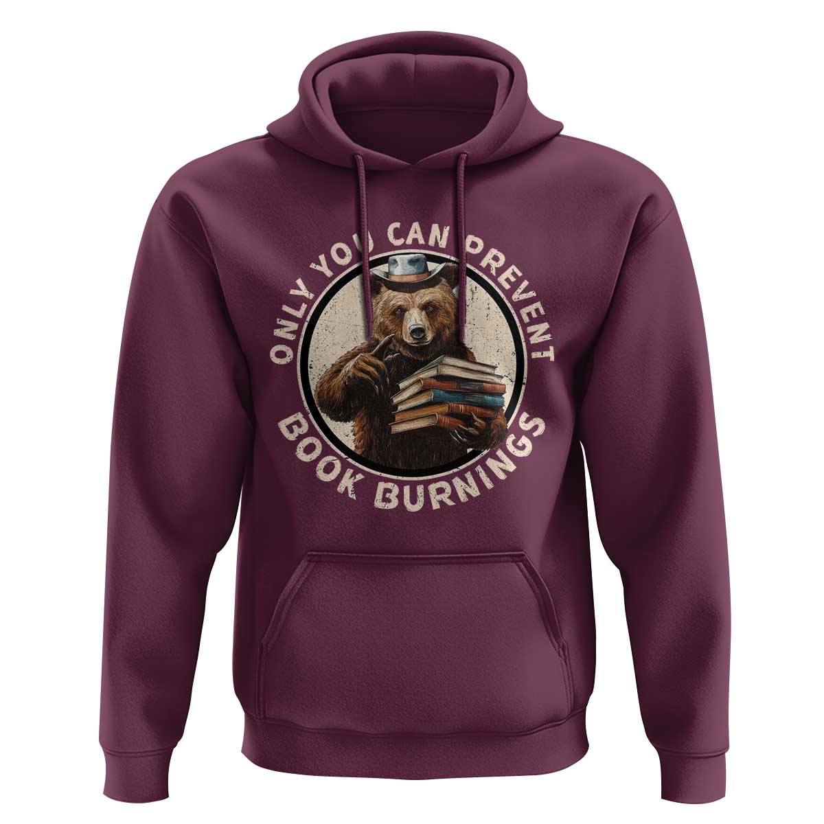 Funny Books Lover Bear Hoodie Only You Can Prevent Book Burnings