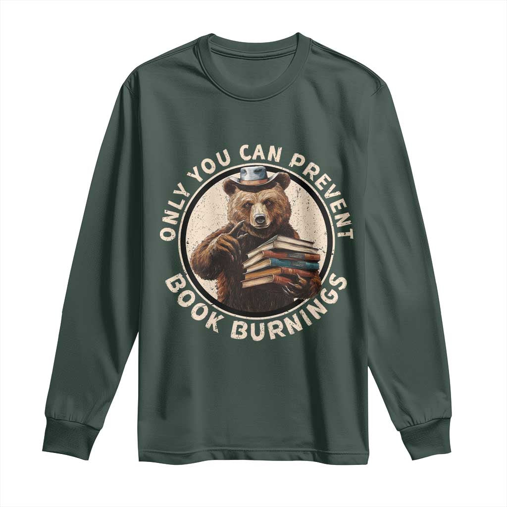 Funny Books Lover Bear Long Sleeve Shirt Only You Can Prevent Book Burnings