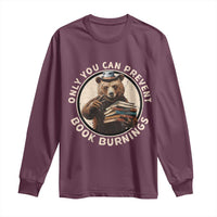 Funny Books Lover Bear Long Sleeve Shirt Only You Can Prevent Book Burnings