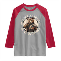Funny Books Lover Bear Raglan Shirt Only You Can Prevent Book Burnings