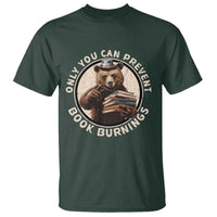 Funny Books Lover Bear T Shirt Only You Can Prevent Book Burnings