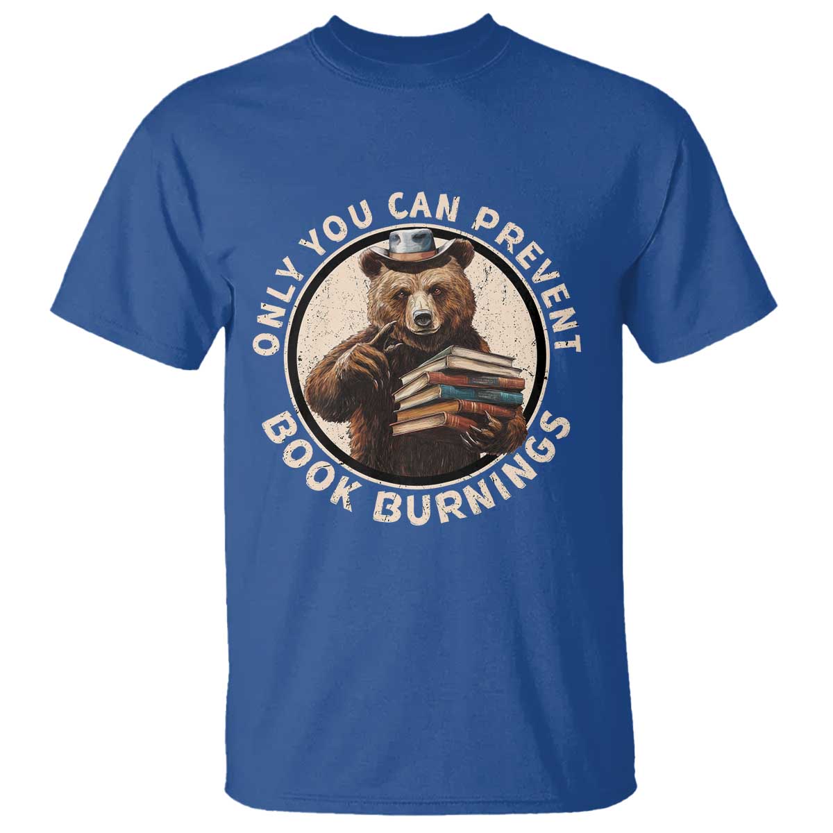 Funny Books Lover Bear T Shirt Only You Can Prevent Book Burnings
