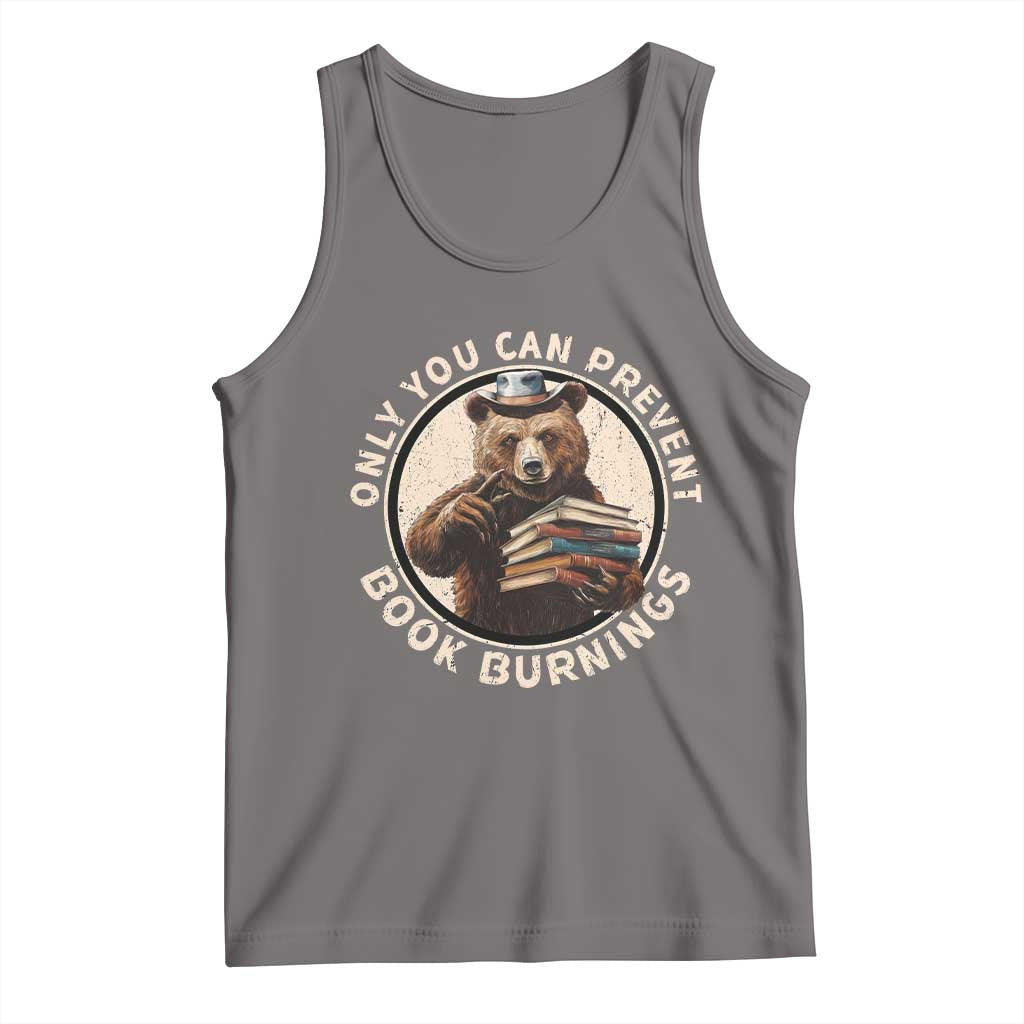 Funny Books Lover Bear Tank Top Only You Can Prevent Book Burnings