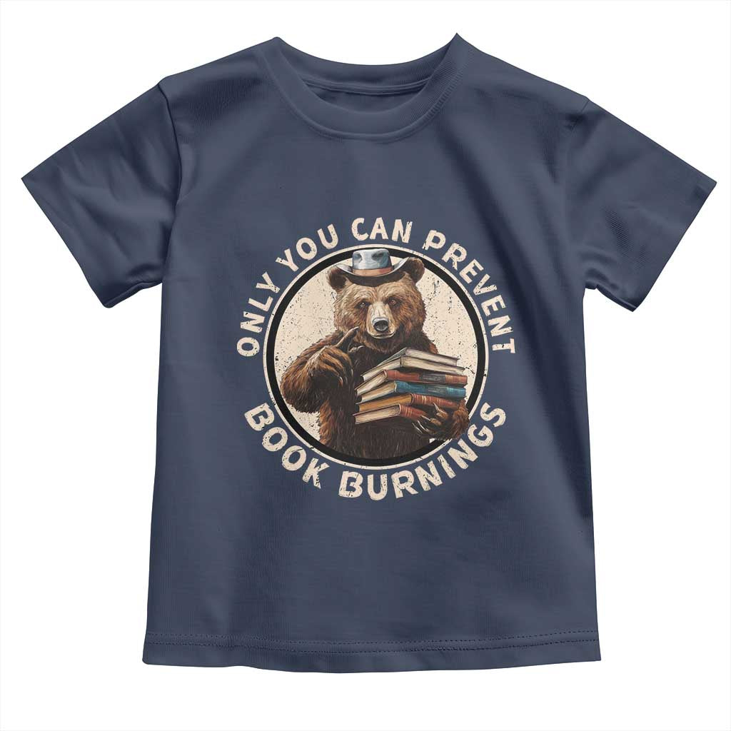Funny Books Lover Bear Toddler T Shirt Only You Can Prevent Book Burnings