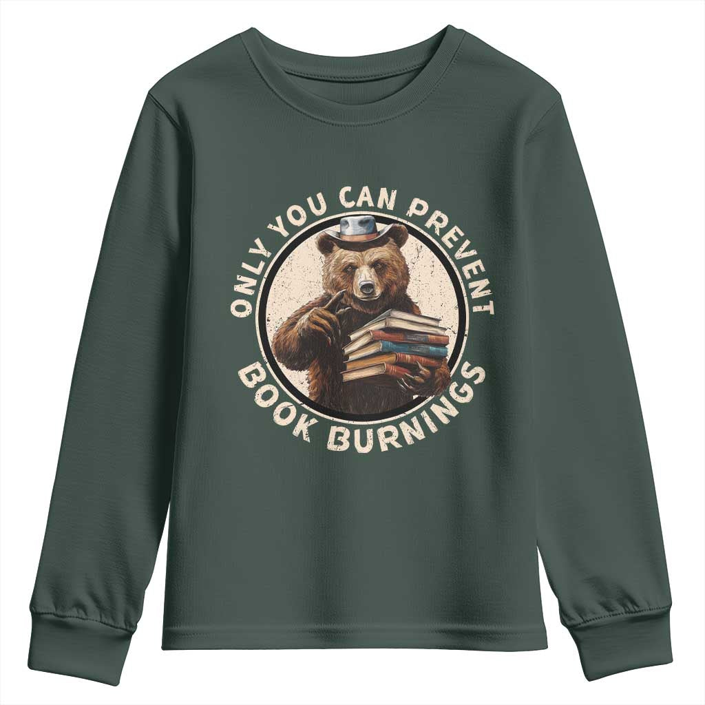 Funny Books Lover Bear Youth Sweatshirt Only You Can Prevent Book Burnings