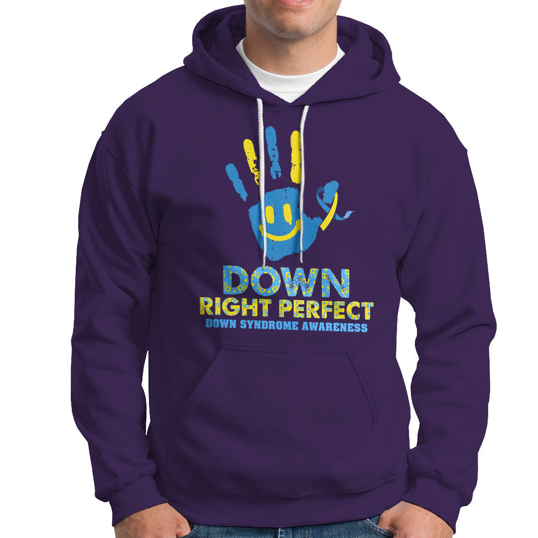 Down Right Perfect Down Syndrome Awareness Inspirational Trisomy 21 Extra Chromosome, Down Syndrome Shirt Hoodie - Wonder Print Shop
