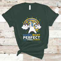 Down Right Perfect Cute Unicorn Down Syndrome Awareness Inspirational Trisomy 21 Extra Chromosome, Down Syndrome Shirt T Shirt - Wonder Print Shop