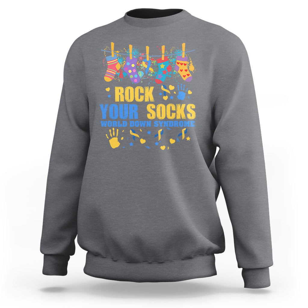 Rock Your Socks World Down Syndrome Awareness Inspirational Trisomy 21 Extra Chromosome, Down Syndrome Shirt Sweatshirt - Wonder Print Shop